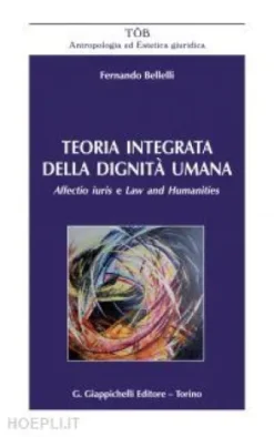 Teoria integrata della dignità umana - e-Book