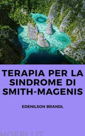 Terapia per la Sindrome di Smith-Magenis