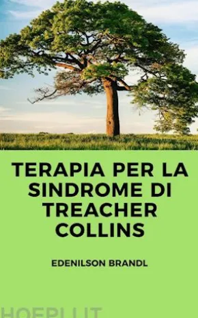 Terapia per la Sindrome di Treacher Collins