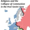 Territorial conflicts, religions and the collapse of communism in the post-Soviet area