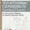 Test attitudinali e di personalità - Guardia di Finanza