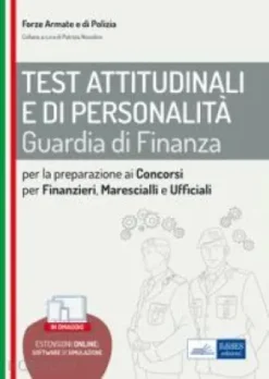 Test attitudinali e di personalità - Guardia di Finanza