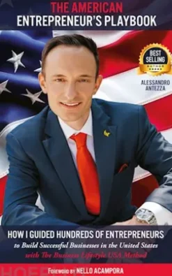 The American Entrepreneur’s Playbook