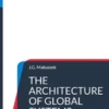 The Architecture Of Global Systems