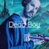 The Art of Dead Boy