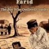 The Blight of Farid