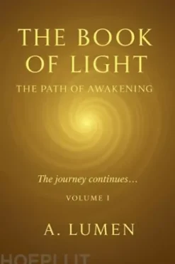 The Book of Light: THE PATH OF AWAKENING