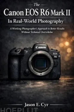 The Canon EOS R6 Mark II In Real-World Photography