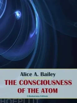 The Consciousness of the Atom