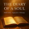 The Diary of a Soul – Part One (September-February)