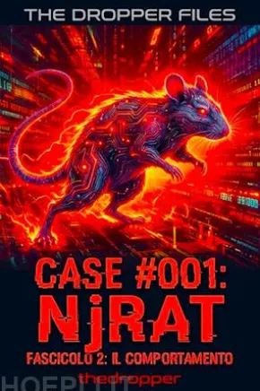 THE DROPPER FILES - Case #001: NjRAT