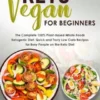 The Easy Keto Vegan for Beginners