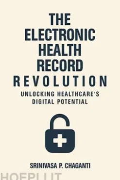 The Electronic Health Record Revolution