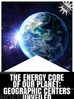 The Energy Core of Our Planet