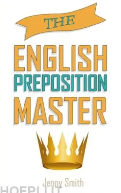 The English Preposition Master