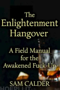 The Enlightenment Hangover
