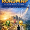 The Entrepreneur’s Roadmap