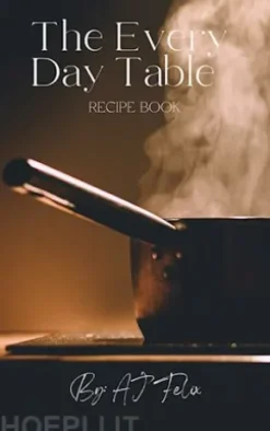 The Every Day Table Recipe Book