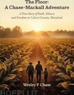 The Floor: A Chase-Mackall Adventure