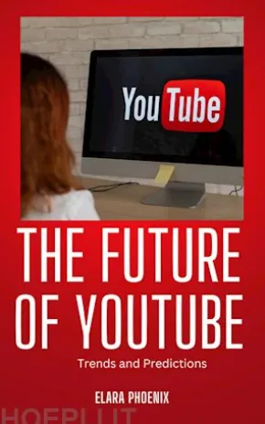 The Future of YouTube