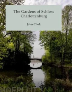 The Gardens of Schloss Charlottenburg