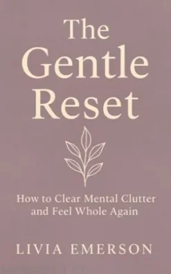 The Gentle Reset