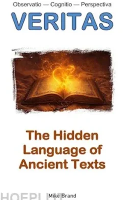 The Hidden Language of Ancient Texts
