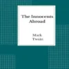 The Innocents Abroad