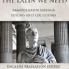 The latin we need