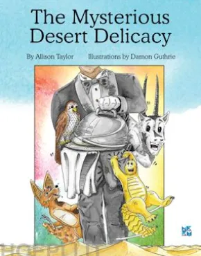 The Mysterious Desert Delicacy