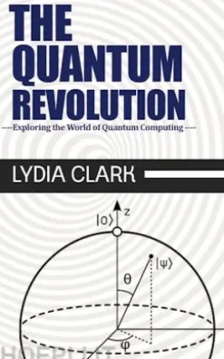The Quantum Revolution - Exploring the World of Quantum Computing