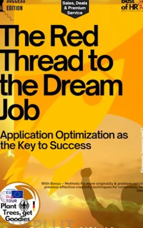 The Red Thread to the Dream Job – Application Optimization as the Key to Success