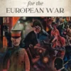 The Responsability for the European War