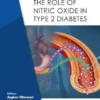 The Role of Nitric Oxide in Type 2 Diabetes