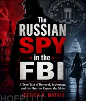 The Russian Spy in the FBI