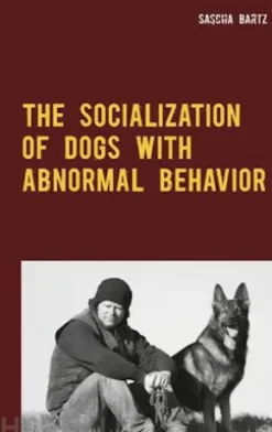 The Socialization of Dogs With Abnormal Behavior