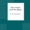 The virgin and the gipsy