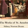 The Works of St. Anselm