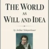 The World as Will and Idea