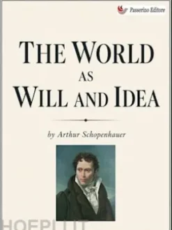 The World as Will and Idea