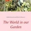 The World in our Garden