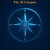 The AI Compass