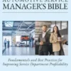 The Automotive Service Manager's Bible