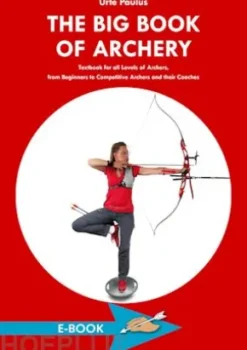 The Big Book of Archery