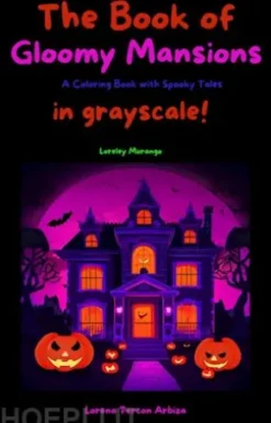 The Book Of Gloomy Mansions