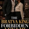 The Bratva King Forbidden Affair