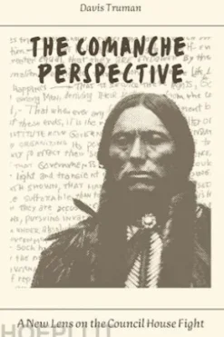 The Comanche Perspective