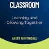 The Community Classroom