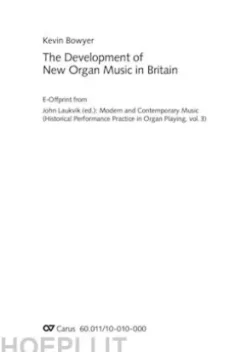 The Development of New Organ Music in Britain