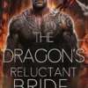 The Dragon's Reluctant Bride